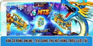 Bắn Cá Rồng online- Tựa game thu hút hàng triệu lượt tải