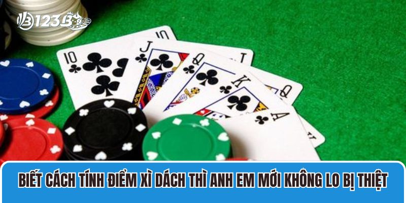 Cách Chơi Xì Dách Online Với Luật Cược Và Tính Điểm Cụ Thể 3 Biết cách tính điểm Xì dách thì anh em mới không lo bị thiệt