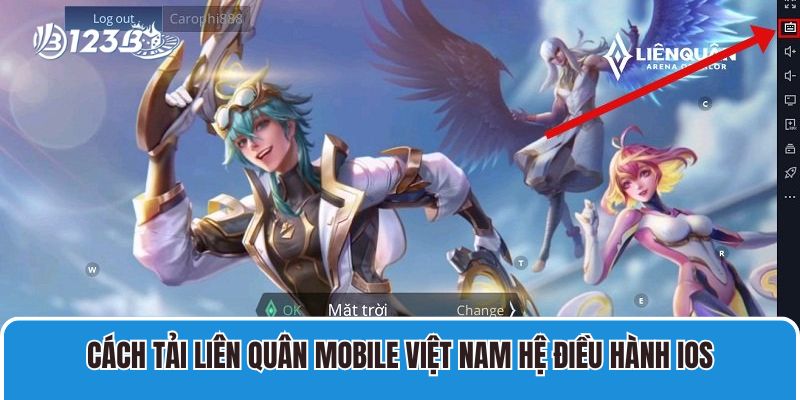 Cách Tải Liên Quân Mobile Việt Nam hệ điều hành IOS