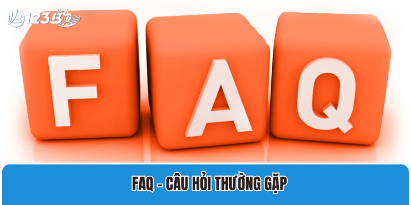 123B - Link Vào Nhà Cái 123B Nhanh Nhất Chính Thức 2025 20 FAQ – Câu hỏi thường gặp