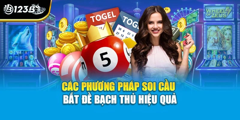 Các phương pháp soi cầu bắt đề bạch thủ hiệu quả