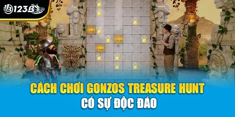 Cách chơi Gonzos Treasuare Hunt có sự độc đáo
