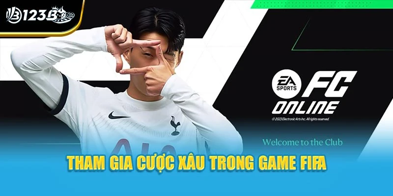 Các Kèo Cược FIFA - 123B Hướng Dẫn Chơi Chi Tiết Nhất 4 Tham gia cược xâu trong game FIFA