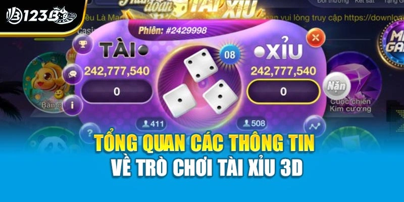 Tài Xỉu 3D – Phiên Bản Cá Cược Với Trải Nghiệm Chân Thực 2 Tổng quan các thông tin về trò chơi tài xỉu 3D